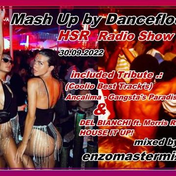 Dj Enzomastemix   HSR MashUp Friday 30.09.2022