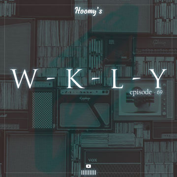 W - K - L - Y (ep - 69) with Hoomy