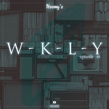 W - K - L - Y (ep - 68) with Hoomy