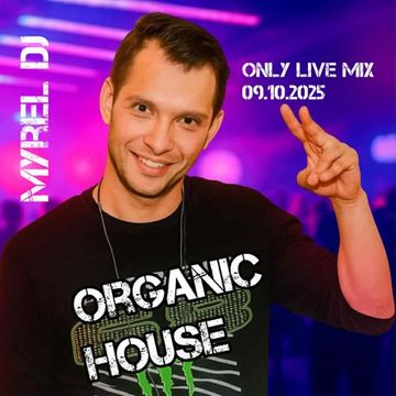 DJ Myrel   Only LIVE Mix 09.10.2025