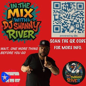 IN THE MIX WITH Dj SWANNY RIVER 11 12 25