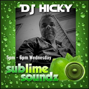 DJ Hicky - House Mix Sublime Radio 28/09/2022