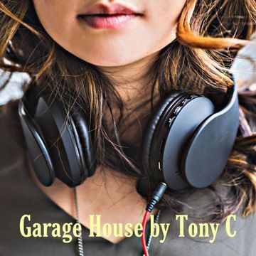 Garage House by Tony C Vol.3 4/9/22