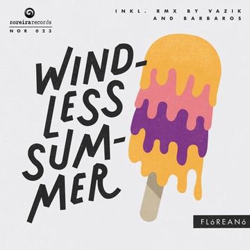 Floreano - Windless Summer (Barbaros Remix)