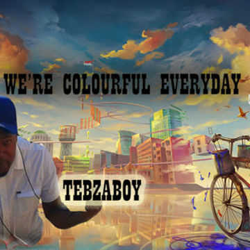 Tebzaboy - We're Colourful Everyday