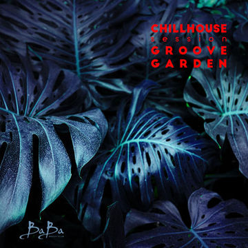 Chill House by Groove Garden