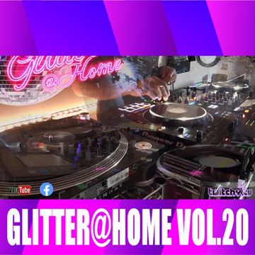 Glitter@Home Vol.20 - mixed by DjA