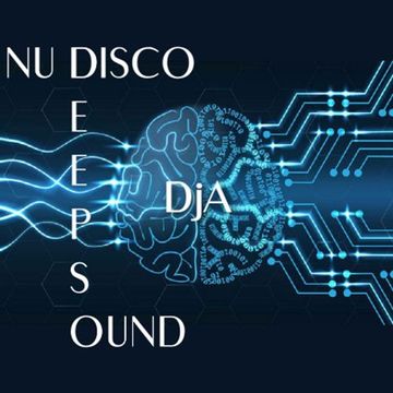 Nu Disco Deep Sound - Mixed by DjA