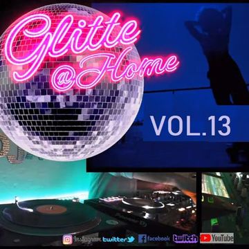 Glitter@Home Vol.13 - mixed by DjA