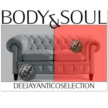 Body&Soul - Mixed by DeeJay Antico