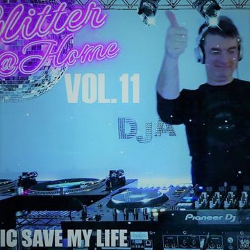 Glitter@Home Vol.11 - mixed by DjA