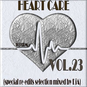 HEART CARE VOL.23 - Mixed by DjA