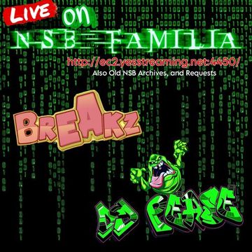 NSB Familia (Live) - Breakz II - by Dj Pease (2-22-23) 