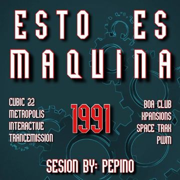 Esto Es Maquina 1991