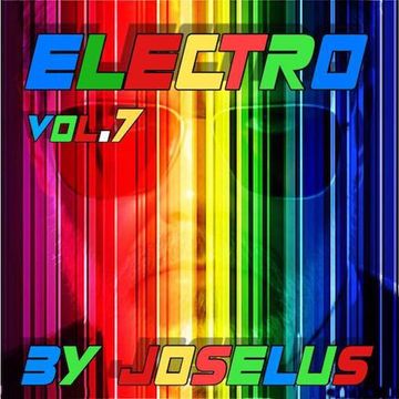 Electro Vol.7 Mix, By Joselus