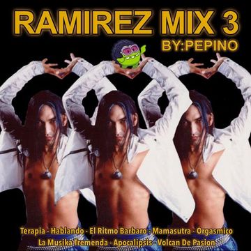 Ramirez Mix 3