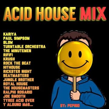 Acid House Mix