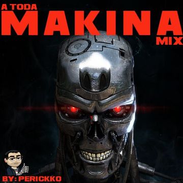 A toda Makina Mix