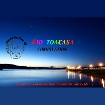 #iostoacasa compilation