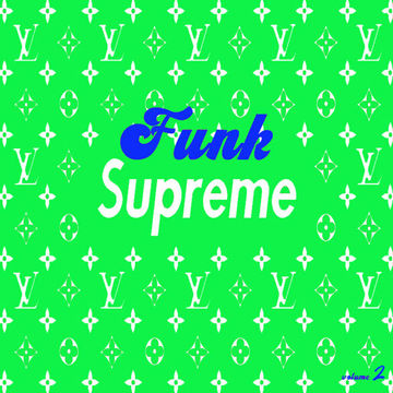 Supreme Funk 2