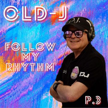 OLD j Follow my rhythm   P.3