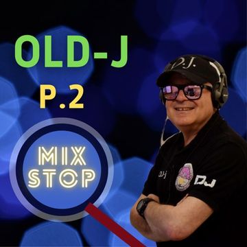 OLD j   MIX STOP   P.2