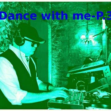 Dance with me - P.3 (green label, nu & classics mix) - Mixed by Enrico Rosi Cappellani (ERC OLD-j)
