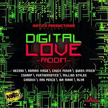 Digital Love Riddim Mix Notice Productions