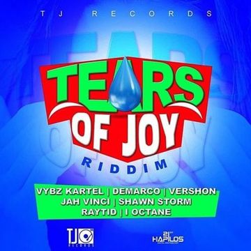 Tears Of Joy Riddim Mix Tj Records