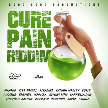 Cure Pain Riddim Mix Good Good Productions Rum