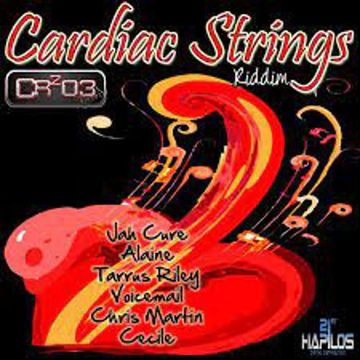 Cardiac Strings Riddim Mix CR2O3 Productions Zj Chrome