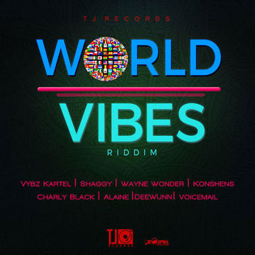 World Vibes Riddim Mix Tj Records