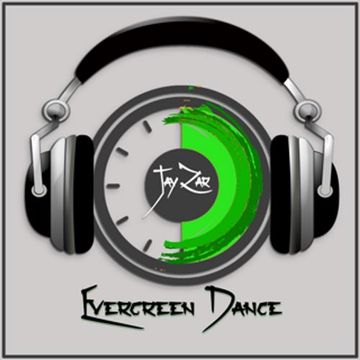 JayZar - 30 Minutes on the Dancefloor - Evergreen Dance - EP1