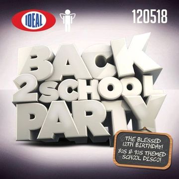 The Ideal Blessed 'Back to School' 12th Birthday Party! Demo