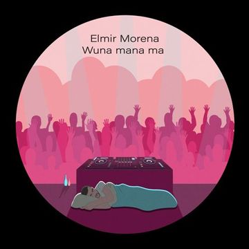 Elmir Morena - Wuna mana ma