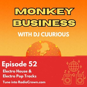 Monkey Business Episode 52    Radiocrown