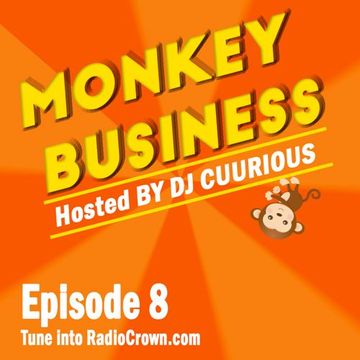 Monkey Business Episode 8  (Trance) - July 2018 - RadioCrown.com