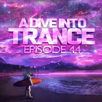 A Dive Into Trance 044 (Best Uplifting & Tech Trance Mix October 2022)