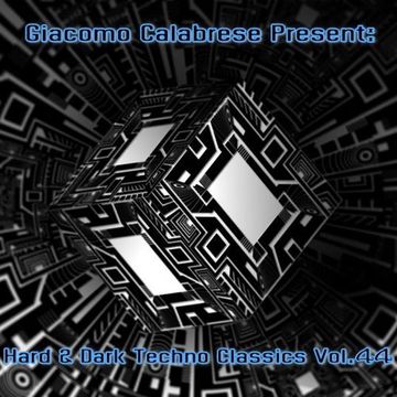 Hard & Dark Techno Classics Vol.44