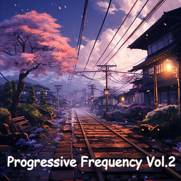 Progressive Frequency Vol.2