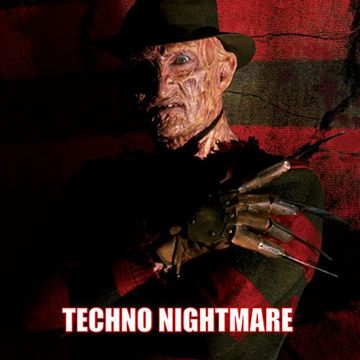 Techno Nightmare