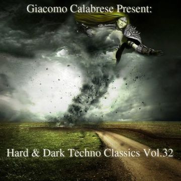 Hard & Dark Techno Classics Vol.32