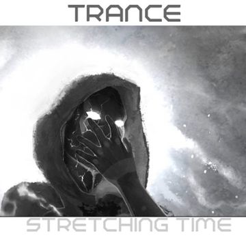 DreamTrance - Stretching time