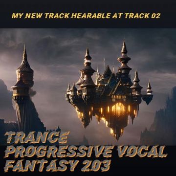 Trance Progressive Vocal Fantasy 203