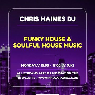 InfluxRadioUK - Live Set - Funky House into something probably more banging - make your own mind up