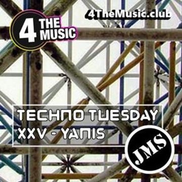 JMS - 4 The Music Exclusive - XXV YANIS (Techno Tuesday 07 12 21)