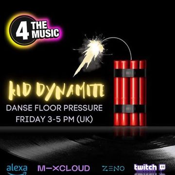 Kid Dynamite - 4TM Exclusive - DanseFloor Pressure