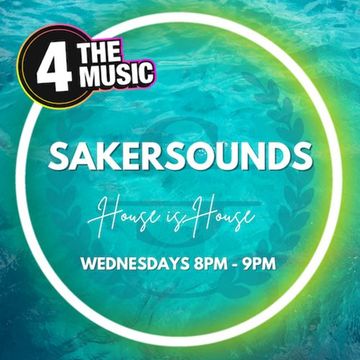 Dj sakersounds - 4TM Exclusive - House is House 28/09