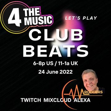 Marilyn Rodgers - 4TM Exclusive - Friday Club Beats - 24 June 2022