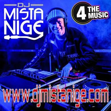 Mista Nige - 4 The Music Exclusive - Sessionz 011